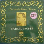 Richard Tauber - Die Unsterbliche Stimme Vol. II (LP, Comp, Mono)