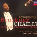 Bruckner* / Wolf* - Chailly*, Royal Concertgebouw Orchestra*, Matthias Goerne - Symphony 6 / Goethe-Lieder (CD)
