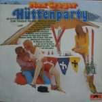 Max Greger - Hüttenparty - 28 Hits Zum Tanzen Feiern Fröhlichsein (LP, Album, Club)