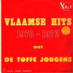 De Toffe Jongens - Vlaamse Hits 1970- 1972 (LP)