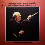 Antonín Dvořák / The Cleveland Orchestra / George Szell - Die Slawischen Tänze Op. 46, Op. 72 (LP)