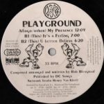 Playground - My Presence (12")