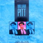 William Pitt - Such A Lonely Night (I'm Crazy To Leave You) / Right On Time (12", Maxi)