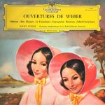 Rafael Kubelik - Symphonie-Orchester Des Bayerischen Rundfunks - Ouvertures De Weber (Obéron - Abu Hassan - Le Freischutz - Euryanthe - Preciosa - Jubel-Ouverture) (LP, Mono)