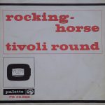 The Union Sound - Rocking-Horse / Tivoli Round (7")