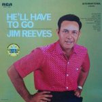 Jim Reeves - He'll Have To Go (LP, Album, RE)