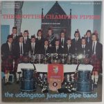 The Uddingston Juvenile Pipe Band - The Scottish Champion Pipers (LP, Album, RP)