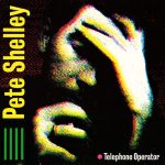 Pete Shelley - Telephone Operator (12", Single)
