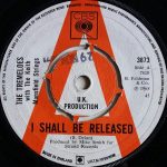 The Tremeloes - I Shall Be Released / I Miss My Baby (7", Promo)