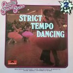 Max Greger / Hugo Strasser - Strict Tempo Dancing (2xLP, Comp)