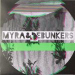 Myra & De Bunkers - Myra & De Bunkers (7")