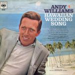Andy Williams - Hawaiian Wedding Song (LP, Album, RE)