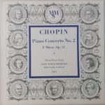 Chopin* – Mewton-Wood , Pianist, Radio Zurich Orchestra*, Walter Goehr - Piano Concerto No. 2 F Minor, Op. 21 (10", Mono)