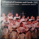 The King's College Choir Of Cambridge Directed By David Willcocks - A Festival Of Lessons And Carols (LP, RE)