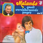 Malando And His Tango Orchestra - Malando Speelt Wereldberoemde Tango's Deel 2 (LP)
