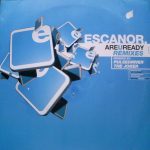 Escanor - Are U Ready (Remixes) (12")