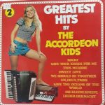 The Accordeon Kids - Greatest Hits By The Accordeon Kids 2 (LP, Album)