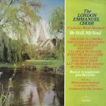 London Emmanuel Choir - Be Still, My Soul (LP)