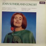 Joan Sutherland - Joan Sutherland Concert (LP, Comp, Gat)