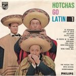Het Hotcha Trio - Hotchas Go Latin 1 (7", EP)