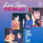 Lori Spee, Gary Brooker - Two Fools In Love (7", Single)