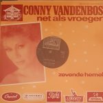 Conny Vandenbos - Net Als Vroeger / Zevende Hemel (10", Promo)