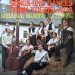 Ansambl Branka Milenovića - Songs And Dances From Yugoslavia (LP)