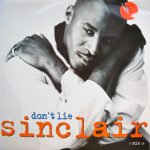 Sinclair - Don't Lie (12", Single, 1/2)