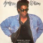 Geoffrey Williams - Heroes, Spies And Gypsies (LP, Album)