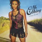 Ms. Thing - I Want It All (12")