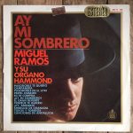 Miguel Ramos - Ay Mi Sombrero (LP, Album)