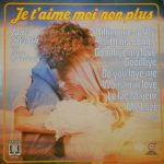 Various - Je T'Aime Moi Non Plus (LP, Album, Comp)