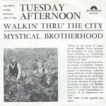 Mystical Brotherhood (2) - Tuesday Afternoon (7", Single)