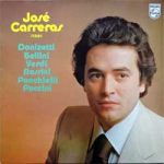 José Carreras - Singt Donizetti, Bellini, Verdi, Rossini, Ponchielli, Pucchini (LP, Comp, Club)