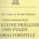 Johann Sebastian Bach - Albert De Klerk, Meindert Boekel - Die Historishe Schnitger-Orgal In Der St. Michaelskerk Zu Zwolle, Holland - Acht Kleine Präludien Und Fugen • Choralvorspiele (LP)
