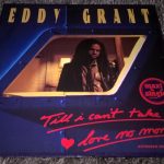 Eddy Grant - Till I Can't Take Love No More (Extended Version) (12", Maxi, bla)