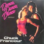 Chuck Francour - Dance, Dance, Dance (12", Maxi)