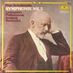 Pyotr Ilyich Tchaikovsky, Leningrad Philharmonic Orchestra ∙ Evgeny Mravinsky - Symphonie Nr. 5 E-moll Op. 64 (LP, RE)