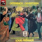 Jacques Offenbach, Louis Frémaux, City Of Birmingham Symphony Orchestra - Ouvertüren (LP, RE)