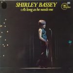 Shirley Bassey - As Long As He Needs Me (LP, Comp)