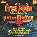 Peter Maffay - Frei Sein - Seine Grössten Hits (LP, Comp)