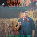 Klein Rieksie Oet Rolde - "Lachen Dat Is Mooi" (LP, Album)