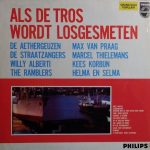 De Aethergeuzen, De Straatzangers, The Ramblers - Als De Tros Wordt Losgesmeten (LP, Comp, Mono)
