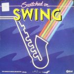 The Kings Of Swing Orchestra - Switched On Swing (LP)