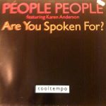 People People - Are You Spoken For? (12", Maxi)