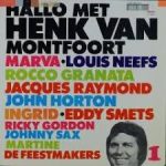 Henk van Montfoort - Hallo Met Henk van Montfoort ... 1 (LP, Comp)