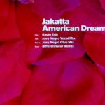 Jakatta - American Dream (CD, Maxi)