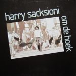 Harry Sacksioni - Om De Hoek (LP, Album)
