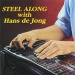Hans De Jong (2) - Steel Along With Hans De Jong (CD, Album)