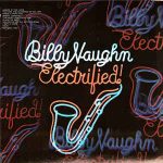 Billy Vaughn - Electrified! (LP, Album)